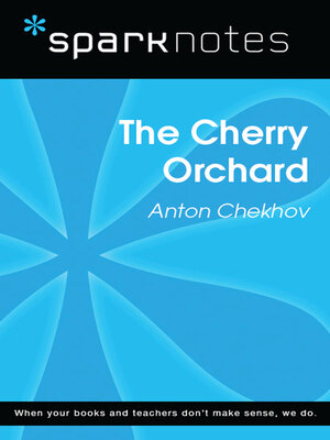 cover image of The Cherry Orchard: SparkNotes Literature Guide